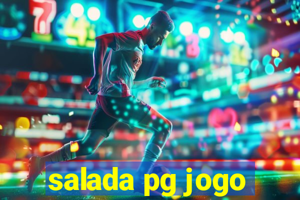 salada pg jogo